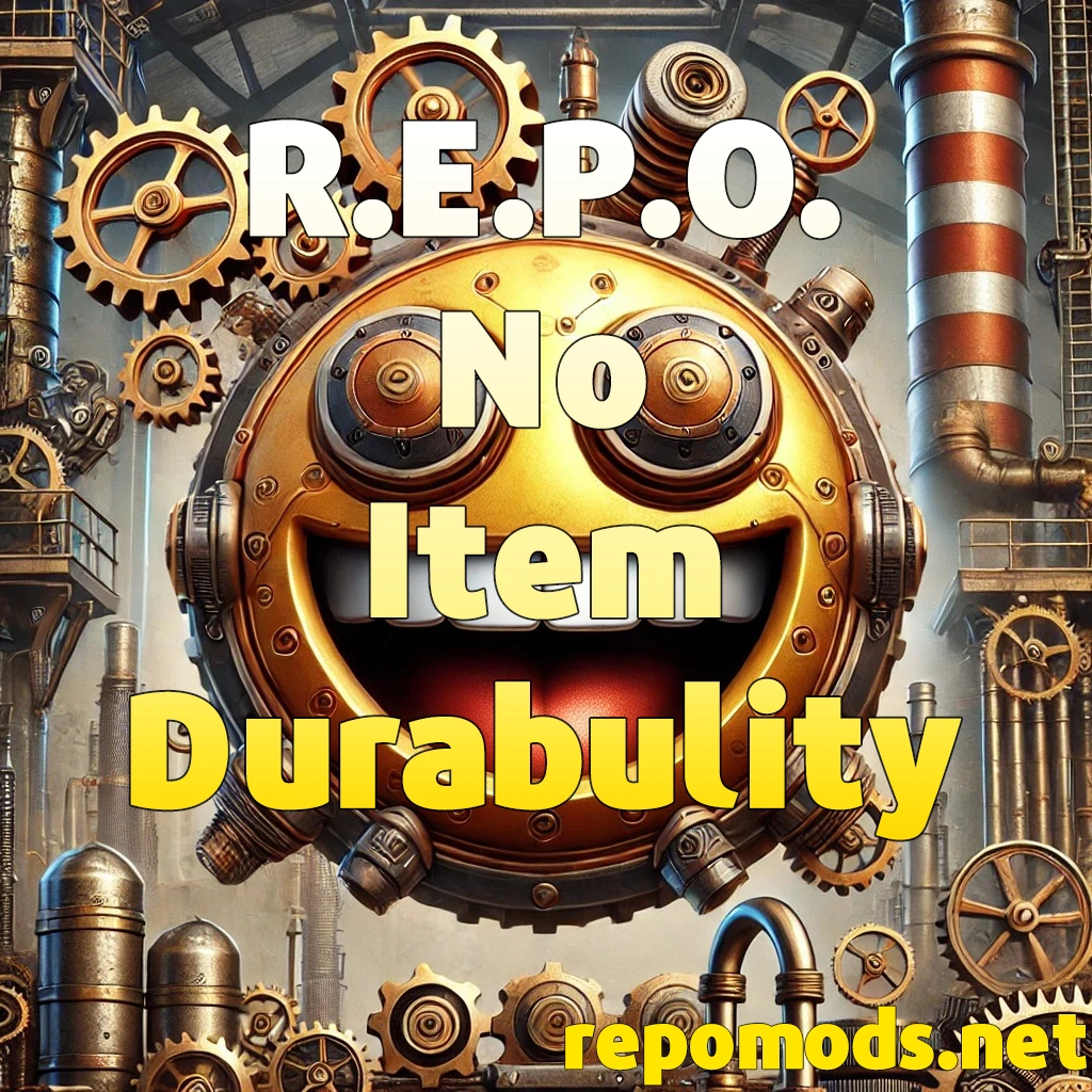 R.E.P.O No Item Durability